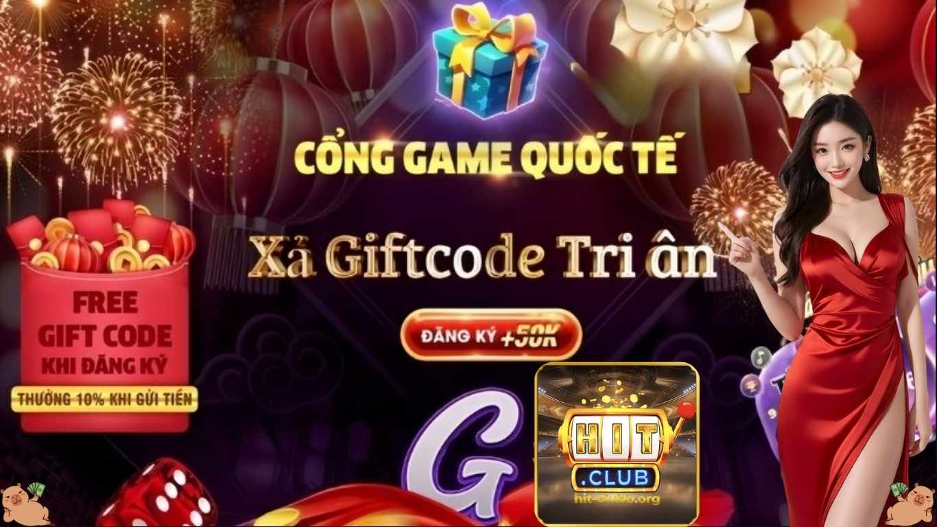 Tổng hợp giftcode Hitclub mới nhất